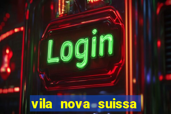 vila nova suissa mogi das cruzes